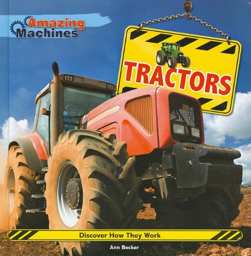 Tractors by Ann Becker