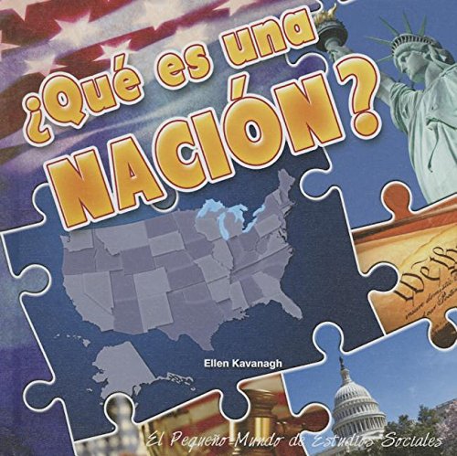 Que Es Una Nacion? by Ellen Kavanagh