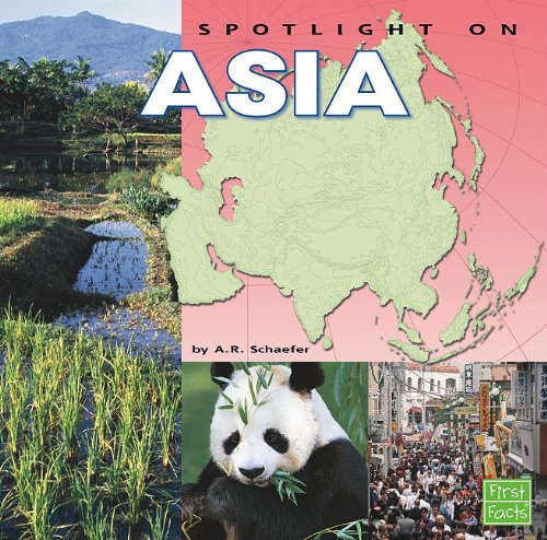 Spotlight on Asia by A. R. Schaefer
