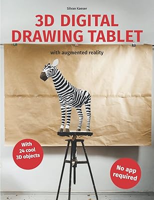 3D digital drawing tablet with augmented reality: Sketching from the imagination – Learn to draw in 3D with your smartphone or tablet