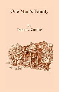 One Man's Family by Dona L. Cuttler