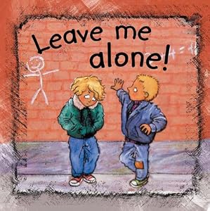 Leave Me Alone! (Side by Side (Amicus))