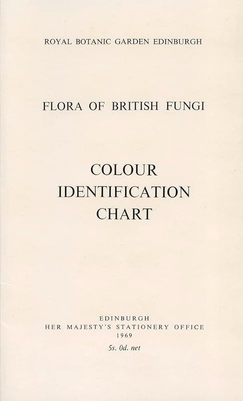 Flora of British Fungi: Colour Identification Chart by Royal Botanic Garden Edinburgh