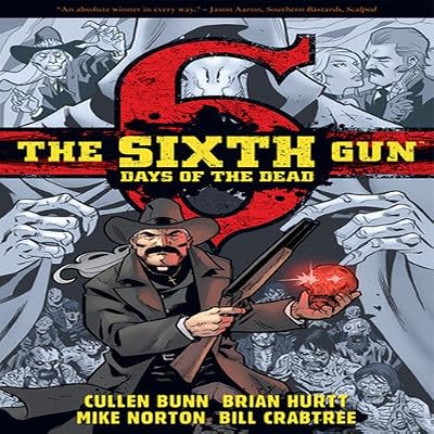 The Sixth Gun: Days of the Dead TP