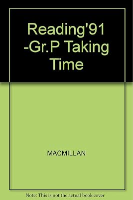 Taking time (Connections: Macmillan reading program)