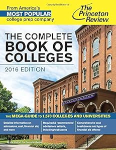 The Complete Book of Colleges, 2016 Edition
