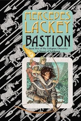 Bastion: Book Five of the Collegium Chronicles