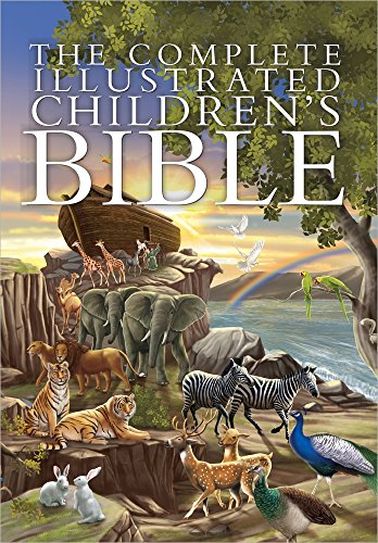 The Complete Illustrated Children's Bible by J. Emmerson-Hicks