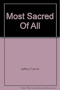 Most Sacred of All : A Novel