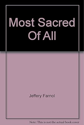 Most Sacred of All : A Novel