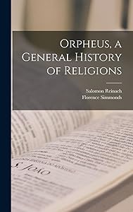 Orpheus, a General History of Religions