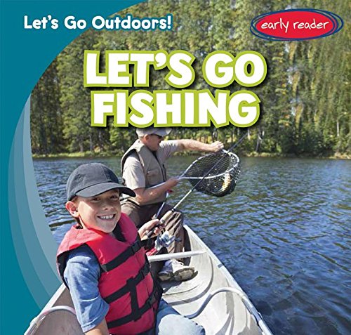 Let's Go Fishing by Tina Benjamin