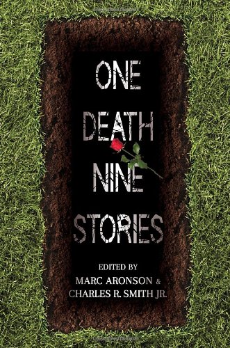 One Death, Nine Stories by Marc Aronson
