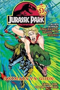 Jurassic Park 9: Animals Vs. Gods! by Steve Englehart; Chas Truog; Paul Fricke; Michael Crichton