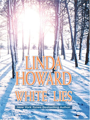 White Lies by Linda Howard