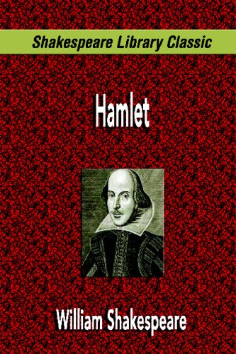 Hamlet (Shakespeare Library Classic) by William Shakespeare