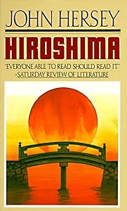 Hiroshima by John Hersey