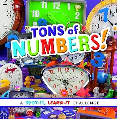 Tons of Numbers!: A Spot-It, Learn-It Challenge