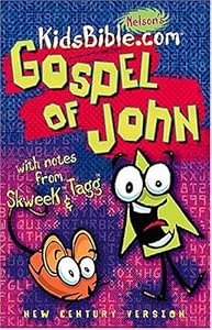 Kidsbible.Com Gospel of John: New Century Version