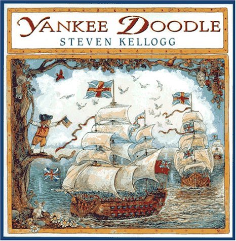 Yankee Doodle by Steven Kellogg