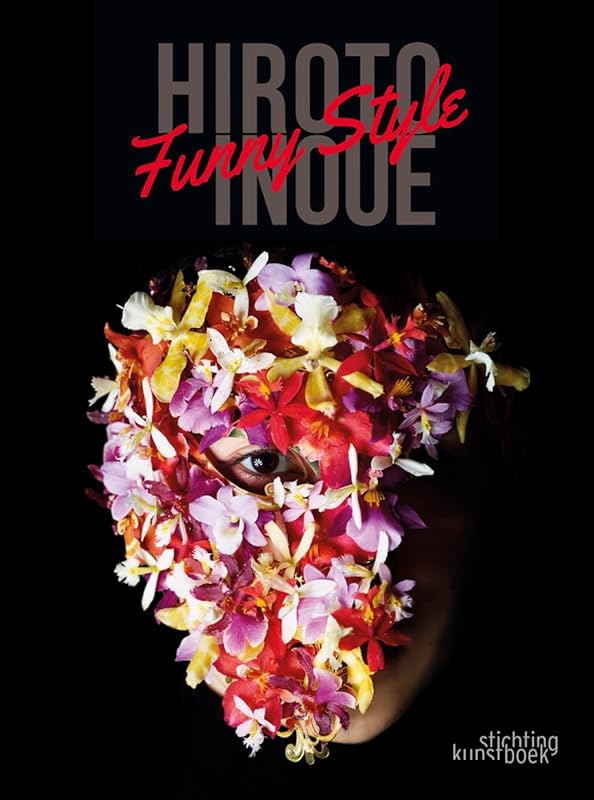 Hiroto Inoue: Funny Style by Hiroto Inoue