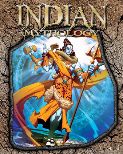 Indian Mythology by Jim Ollhoff