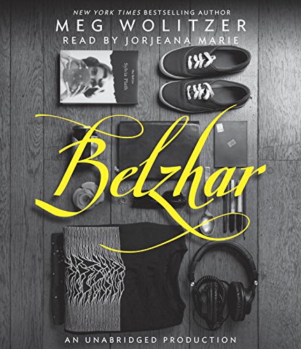 Belzhar by Meg Wolitzer