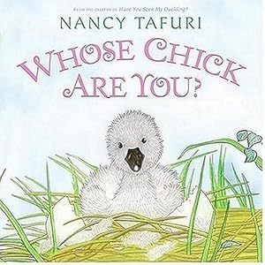 Whose Chick Are You?