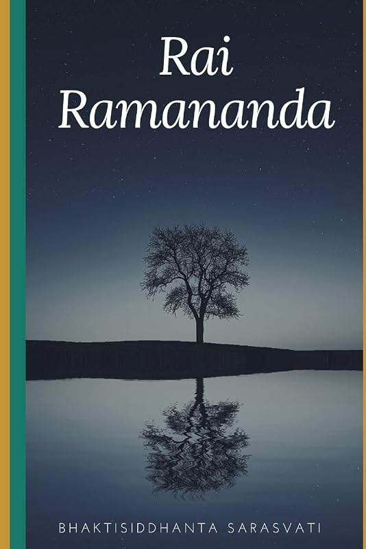 Rai Ramananda by Bhaktisiddhanta Sarasvati