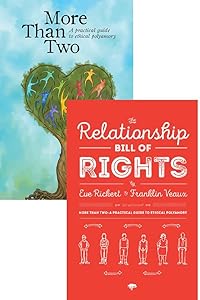 More Than Two and the Relationship Bill of Rights (Bundle): A Practical Guide to Ethical Polyamory by Franklin Veaux