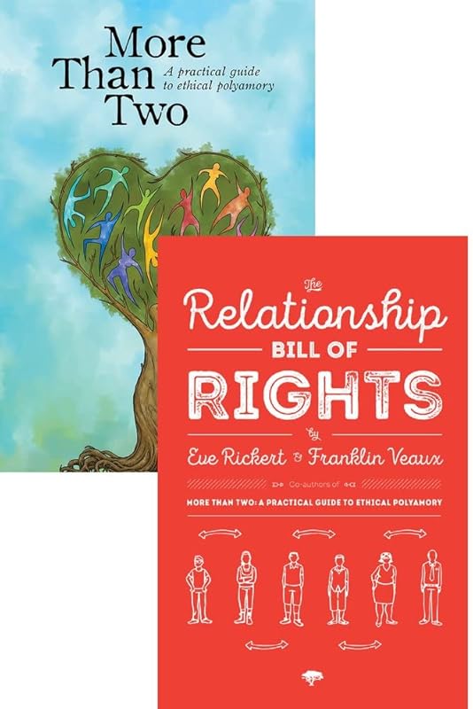 More Than Two and the Relationship Bill of Rights (Bundle): A Practical Guide to Ethical Polyamory by Franklin Veaux