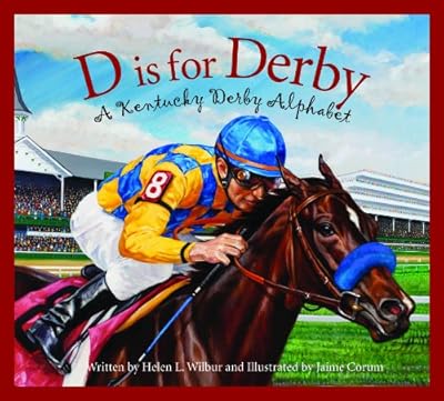 D is for Derby: A Kentucky Derby