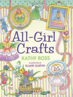 All-Girl Crafts