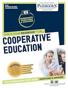 Cooperative Education (NT-52): Passbooks Study Guide (52) (National Teacher Examination Series (NTE))