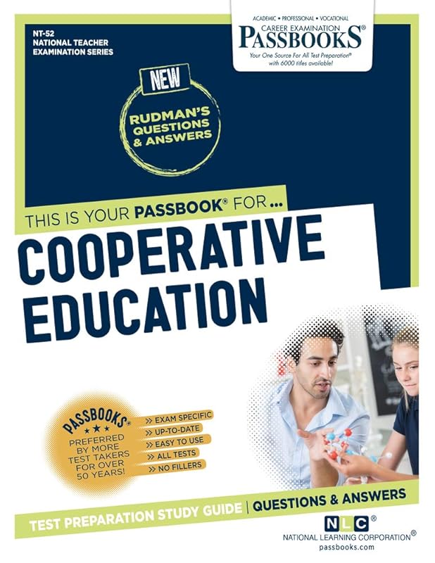 Cooperative Education (NT-52): Passbooks Study Guide (52) (National Teacher Examination Series (NTE)) by National Learning Corporation