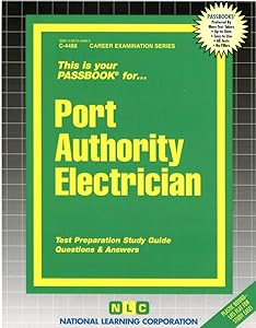Port Authority Electrician: Passbooks Study Guide (Career Examination Series)
