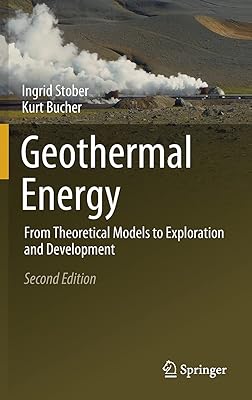 Geothermal Energy: From Theoretical Models to Exploration and Development