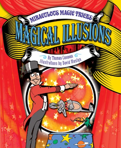 Magical illusions by Thomas Canavan