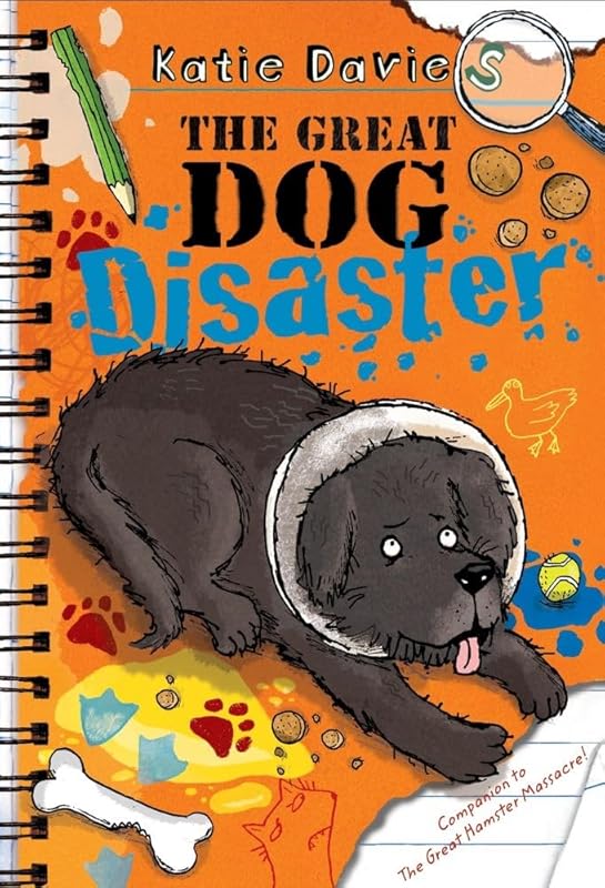 The Great Dog Disaster (The Great Critter Capers) by Katie Davies