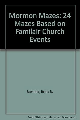 Mormon Mazes: 24 Mazes Based on Familair Church Events