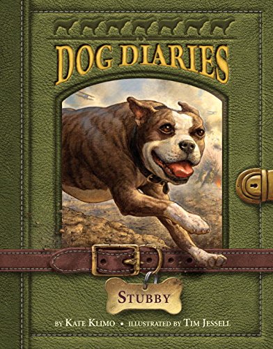 Dog Diaries #7: Stubby by Kate Klimo                       ,