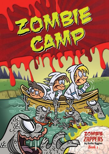 Zombie Camp: Zombie Zappers Book 1 by Nadia Higgins