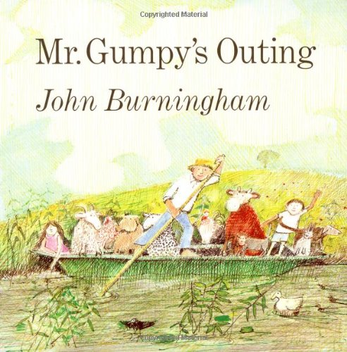 Mr. Gumpy's Outing by John Burningham