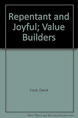 Repentant and Joyful: Value Builders