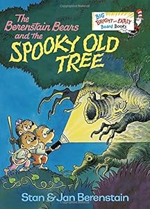 The Berenstain Bears and the Spooky Old Tree