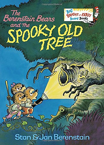 The Berenstain Bears and the Spooky Old Tree by Stan Berenstain