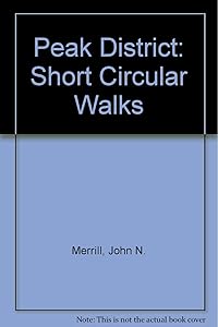 Peak District: Short Circular Walks