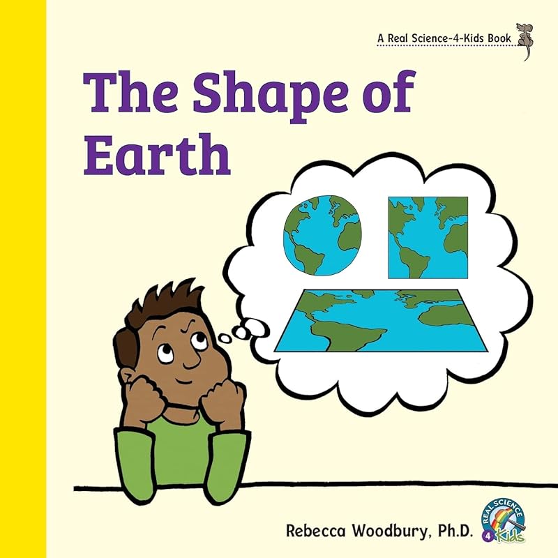 The Shape of Earth by Rebecca Woodbury PH D