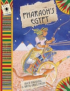 Pharaoh's Egypt (Fly on the Wall) by Manning, Mick (2005) Hardcover