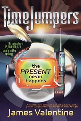 The Present Never Happens (TimeJumpers)
